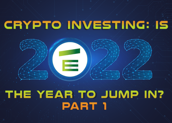 Crypto Investing: Is 2022 the Year to Jump In Post