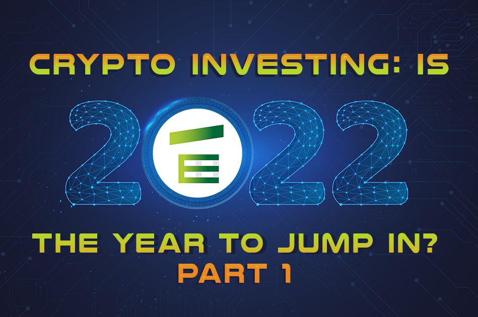 Crypto Investing: Is 2022 the Year to Jump In Post